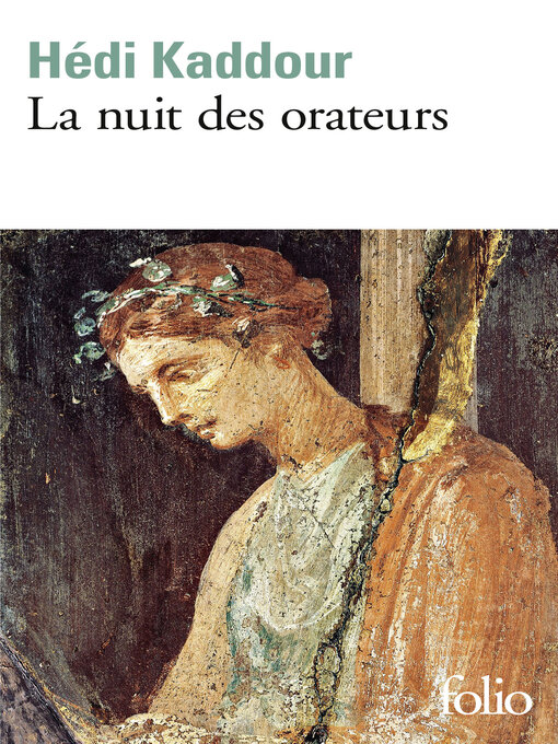 Title details for La nuit des orateurs by Hédi Kaddour - Available